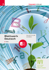 Blattwerk Deutsch - Texte, IV/V HLW/HLM/HLK/HLT/BAFEP/BASOP - Johannes Gaisböck, Iris Pallauf-Hiller