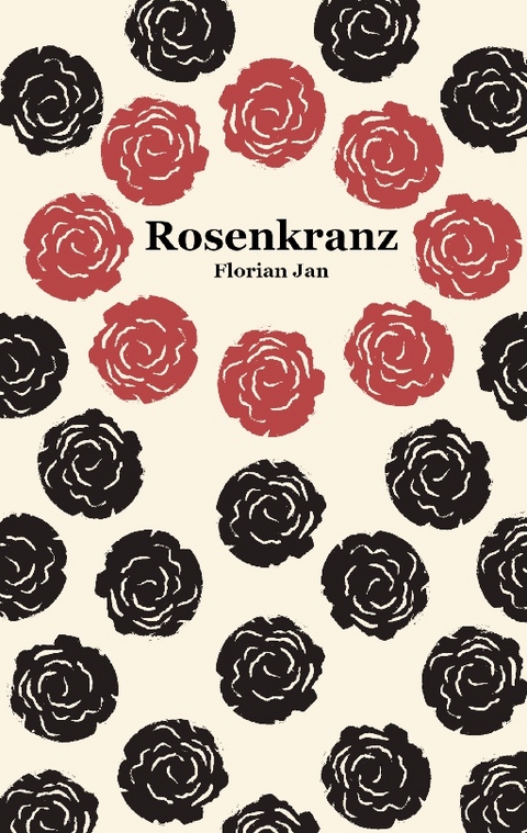 Rosenkranz - Florian Jan