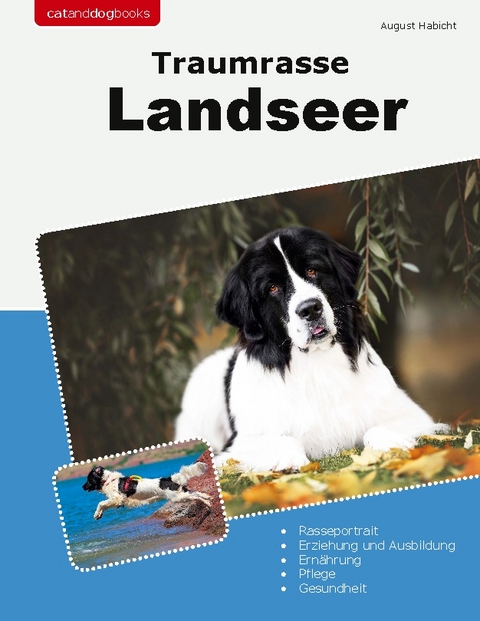 Traumrasse Landseer - August Habicht