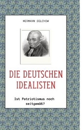 Die deutschen Idealisten - Hermann Selchow