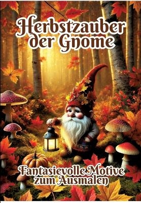 Herbstzauber der Gnome - Fabian Kluge