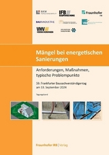 Mängel bei energetischen Sanierungen - Rafael Gramm, Silke Sous, Christian Kalb, Carsten Grobe, Martin Schauer, Günther Schalk