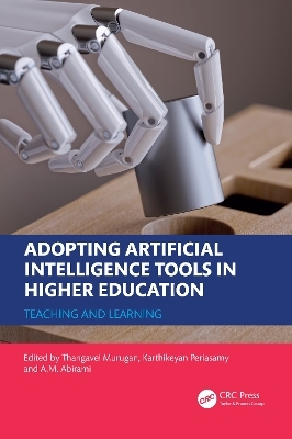 Adopting Artificial Intelligence Tools in Higher Education - 