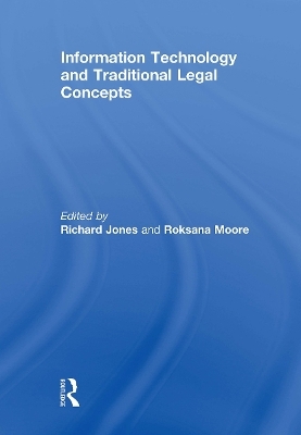 Information Technology and Traditional Legal Concepts - 