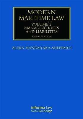 Modern Maritime Law (Volume 2) - Aleka Mandaraka-Sheppard