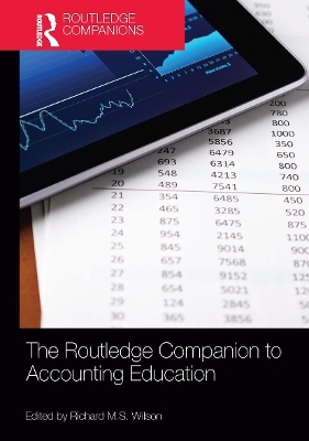 The Routledge Companion to Accounting Education - Richard M.S. Wilson