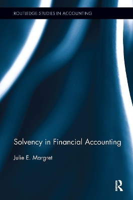 Solvency in Financial Accounting - Julie E. Margret