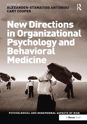 New Directions in Organizational Psychology and Behavioral Medicine - Cary Cooper