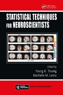 Statistical Techniques for Neuroscientists - 