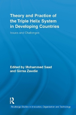 Theory and Practice of the Triple Helix Model in Developing Countries - 