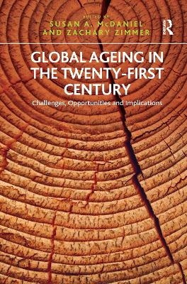 Global Ageing in the Twenty-First Century - Zachary Zimmer