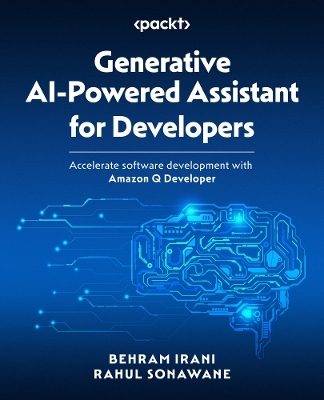 Generative AI-Powered Assistant for Developers - Behram Irani, Rahul Sonawane