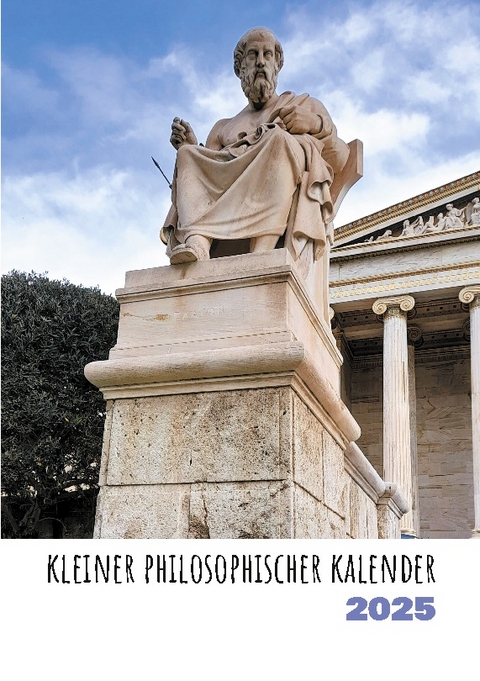 Kleiner philosophischer Kalender 2025 - Aga Wagner