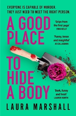 A Good Place to Hide a Body - Laura Marshall