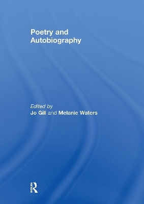 Poetry and Autobiography - 