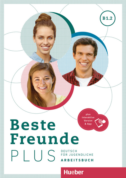 Beste Freunde PLUS B1.2 - Manuela Georgiakaki, Anja Schümann, Christiane Seuthe