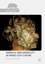 Animals and Animality in Primo Levi’s Work - Damiano Benvegnù