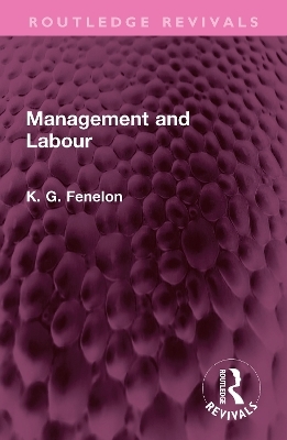 Management and Labour - Kevin Gerard Fenelon