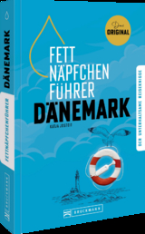 Fettnäpfchenführer Dänemark - Josteit, Katja