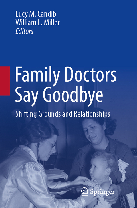 Family Doctors Say Goodbye - 