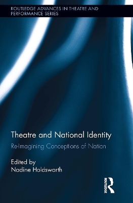 Theatre and National Identity - 