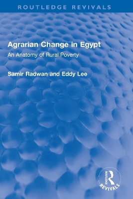 Agrarian Change in Egypt - Samir Radwan, Eddy Lee