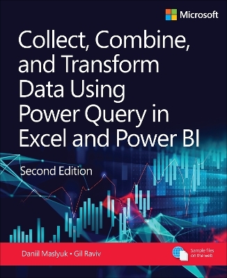 Collect, Combine, and Transform Data Using Power Query in Power BI and Excel - Daniil Maslyuk, Gil Raviv