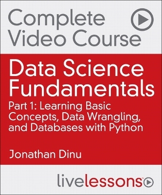 Data Science Fundamentals Part 1 - Jonathan Dinu