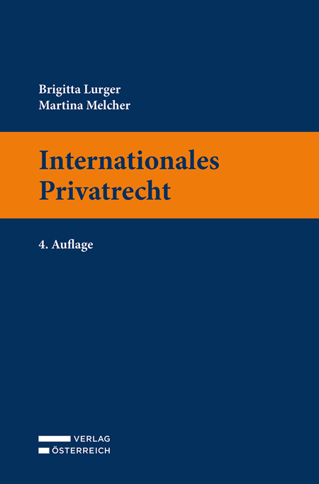 Internationales Privatrecht - Brigitta Lurger, Martina Melcher