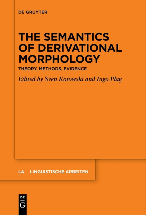 The Semantics of Derivational Morphology - 