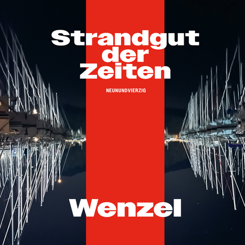 Wenzel - Strandgut der Zeiten - Hans-Eckardt Wenzel