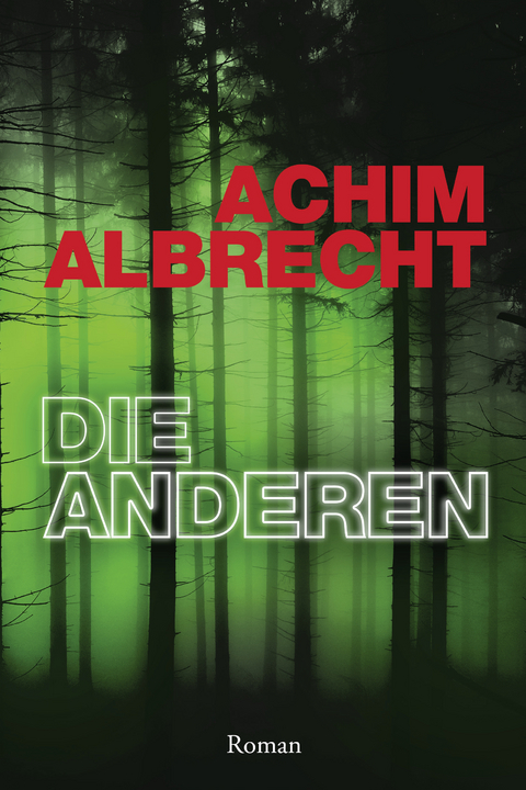 Die Anderen - Achim Albrecht