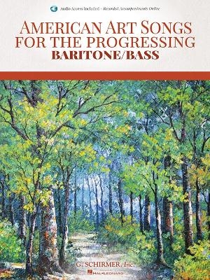 American Art Songs for the Progressing Singer - Inc. G. Schirmer