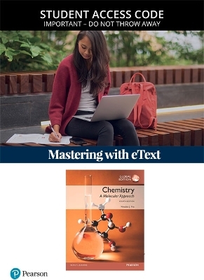 Access Card -- Modified MasteringChemistry with Pearson eText for Chemistry: A Molecular Approach, Global Edition - Nivaldo Tro