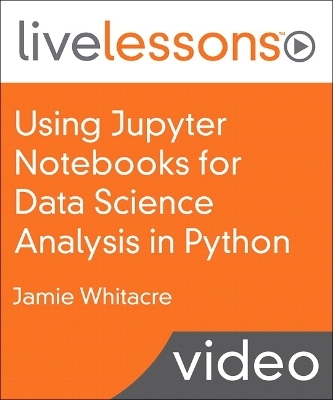 Using Jupyter Notebooks for Data Science Analysis in Python - Jamie Whitacre