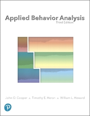 Instructor's Manual and Test Bank for Applied Behavior Analysis - John Cooper, Timothy Heron, William Heward