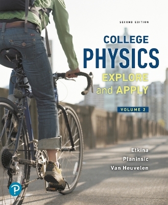 College Physics - Eugenia Etkina, Gorazd Planinsic, Alan Van Heuvelen