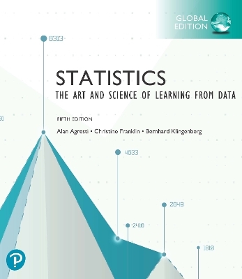 MyLab Statistics with Pearson eText for Statistics: The Art and Science of Learning from Data, Global Edition - Alan Agresti, Christine Franklin, Bernhard Klingenberg