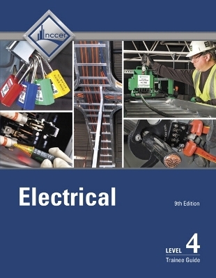 Electrical, Level 4 -- NCCERConnect with Pearson eText -  NCCER