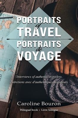 Portraits of Travel - Caroline Bouron