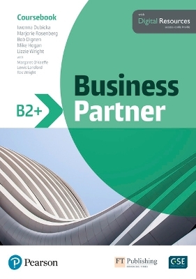 Business Partner B2+ Coursebook for Basic Pack - Iwona Dubicka, Marjorie Rosenberg, Lizzie Wright, Mike Hogan, Bob Dignen