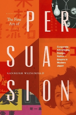 The Fine Art of Persuasion - Gennifer Weisenfeld