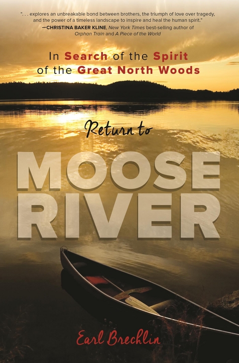 Return to Moose River -  Earl Brechlin