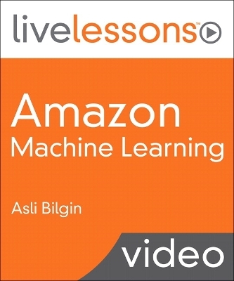 Amazon Machine Learning - Asli Bilgin