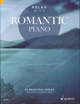 Relax with Romantic Piano - 