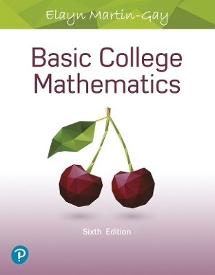 Basic College Mathematics - Elayn Martin-Gay