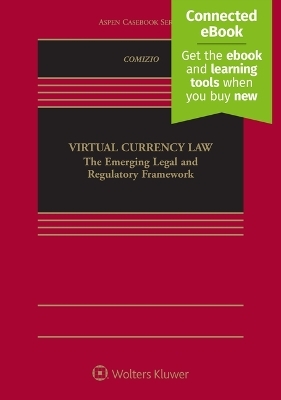 Virtual Currency Law - V Gerard Comizio