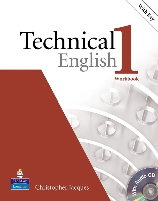 Technical English Level 1 General Workbook with Key for Pack - Christopher Jacques