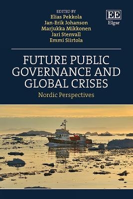 Future Public Governance and Global Crises - 