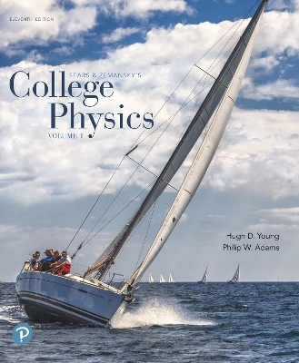 College Physics, Volume 1 (Chapters 1-16) - Hugh Young, Philip Adams